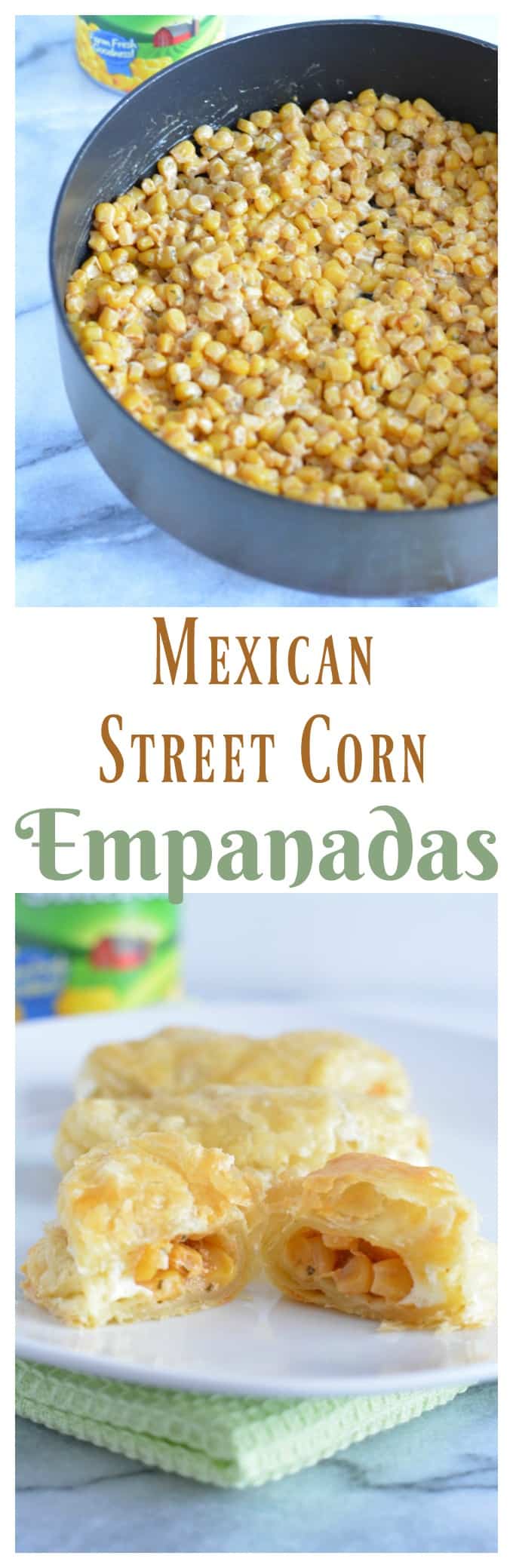 Mexican Street Corn Empanadas are a quick and easy appetizer or snack ready is 30 minutes.