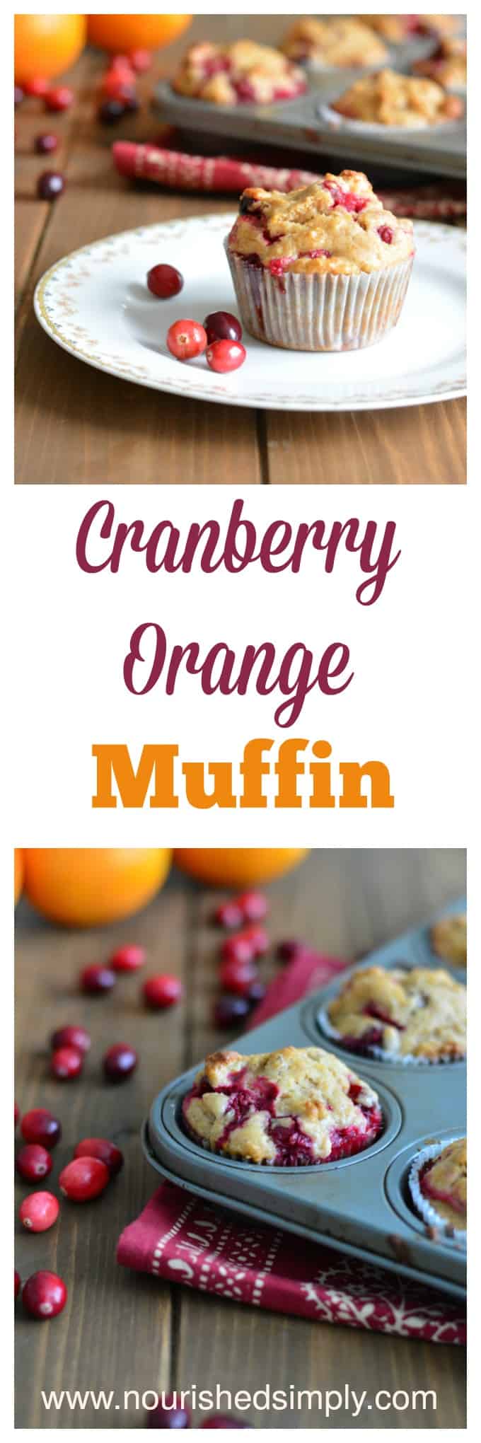 Cranberry Orange Muffin made with fresh cranberries and orange zest are perfect for the holidays.